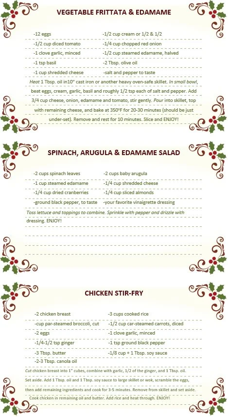 Recipe card: Vegetable Frittata & Edamame, Spinach Arugula & Edamame Salad, and Chicken Stir-Fry